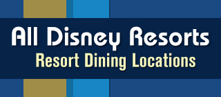 Dining Locations at Disney World Resorts
